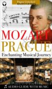 Mozart & Prague - Audio Visual Tour Paired with Music Tracks (+audio) (e-kniha)