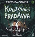 Kouzelníci z pradávna 2: Kouzlo druhé šance - CDmp3 (Čte Jan Maxián)