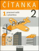 Čítanka 2/1. díl Pracovní sešit s písankou