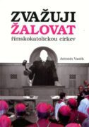 Zvažuji žalovat římskokatolickou církev