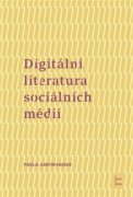 Digitální literatura sociálních médií