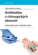 Antibiotika v chirurgických oborech (e-kniha)