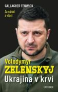 Volodymyr Zelenskyj – Ukrajina v krvi (e-kniha)