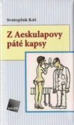 Z Aeskulapovy páté kapsy
