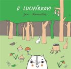 O Lucifírkovi