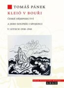 Kleió v bouři - České dějepisectví a jeho soupeři i spojenci v letech 1938-1945