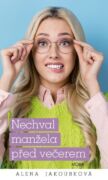 Nechval manžela před večerem (e-kniha)