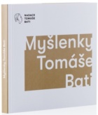 Myšlenky Tomáše Bati