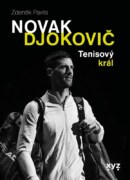 Novak Djokovič - Tenisový král