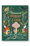 Pětiminutové příběhy z lesa