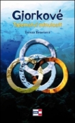 Gjorkové Tajemství minulosti