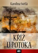 Kříž u potoka (e-kniha)