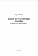 Cvičení sluchové analýzy a syntézy - Cvičení pro dyslektiky III. Dys