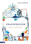 Krasoprostor - Uklízet, milovat, bydlet