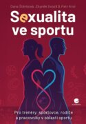 Sexualita ve sportu - Rizika a postupy k vytvoření bezpečného prostředí pro sportovce i trenéry