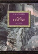 Dvě věže (ilustrované vydání) - Pán prstenů II.