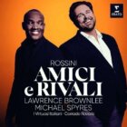 Rossini: Amici E Rivali, Michael Sypres, Lawrence Brownlee -CD