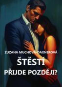Štěstí přijde později? (e-kniha)