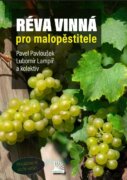 Réva vinná pro malopěstitele