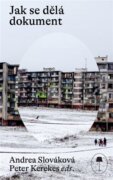 Jak se dělá dokument - Autoři a tvůrčí metody