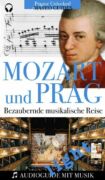 Mozart & Prag: Audiovisueller Guide mit Musikstücken - Light Version (e-kniha)