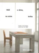 Stůl u okna, na stole kniha - A Table at the Window, a Book Upon the Table