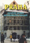 Praha největší ostrov nevykopaných pokladů
