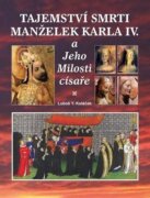 Tajemství smrti manželek Karla IV.