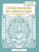 Čínská medicína pro zdravou mysl