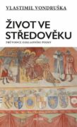 Život ve středověku (e-kniha)