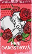 Pani Gangstrová (e-kniha)