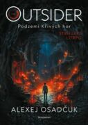 Outsider – Podzemí Křivých hor (e-kniha)