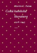 Česká katolická literatura 1918-1945 (e-kniha)