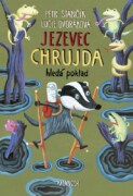 Jezevec Chrujda hledá poklad