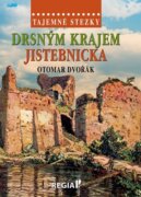 Tajemné stezky - Drsným krajem Jistebnicka