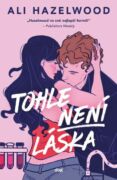 Tohle není láska (e-kniha)