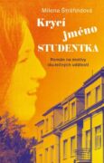 Krycí jméno Studentka (e-kniha)