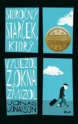Storočný starček, ktorý vyliezol z okna a zmizol (e-kniha)