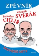 Zpěvník – Z. Svěrák a J. Uhlíř