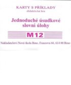 Sada kartiček M12 - jednoduché úsudkové slovní úlohy