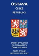 Ústava České republiky 2023 - Zákon o volbě prezidenta republiky, Zákon o volbách do Parlamentu Česk
