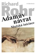 Adamův návrat - Mužská iniciace
