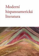 Moderní hispanoamerická literatura (e-kniha)