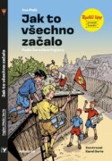 Rychlé šípy: Jak to všechno začalo - Pro malé čtenáře