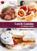 Czech Cuisine - A Culinary Guide with original recipes