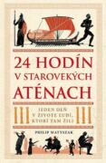 24 hodín v starovekých Aténach (e-kniha)