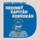 Hrdinný kapitán Korkorán (CD)