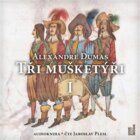 Tři mušketýři I (CD)