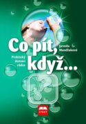 Co pít, když...