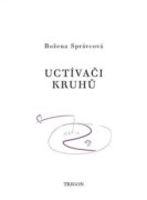 Uctívači kruhů